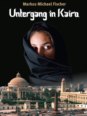 cover image of Untergang in Kairo